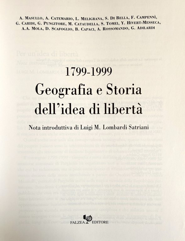 GEOGRAFIA E STORIA DELL'IDEA DI LIBERTÀ: 1799-1999 | Immagine Gallery 6
