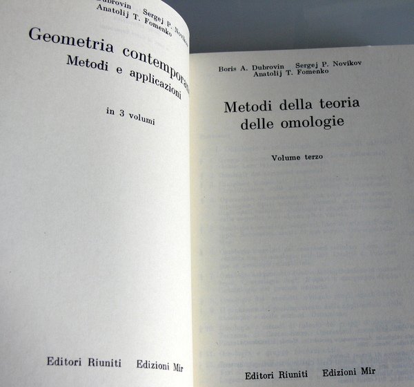 GEOMETRIA CONTEMPORANEA 3. METODI DELLA TEORIA DELLE OMOLOGIE