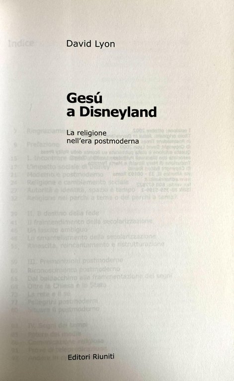 GESÙ A DISNEYLAND. LA RELIGIONE NELL'ERA POSTMODERNA