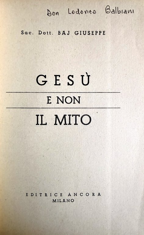 GESÙ E NON IL MITO | Immagine Gallery 4