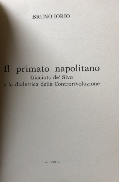 GIACINTO DE' SIVO E LA DIALETTICA DELLA CONTRORIVOLUZIONE