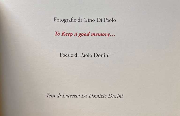GINO DI PAOLO: TO KEEP A GOOD MEMORY