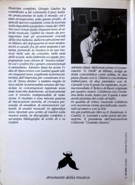 GIORGIO GASLINI. VITA, LOTTE, OPERE DI UN PROTAGONISTA DELLA MUSICA …