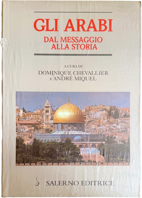 GLI ARABI: DAL MESSAGGIO ALLA STORIA. | Immagine Gallery 7