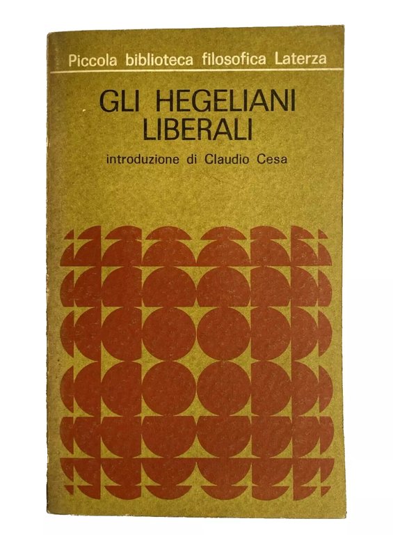 GLI HEGELIANI LIBERALI