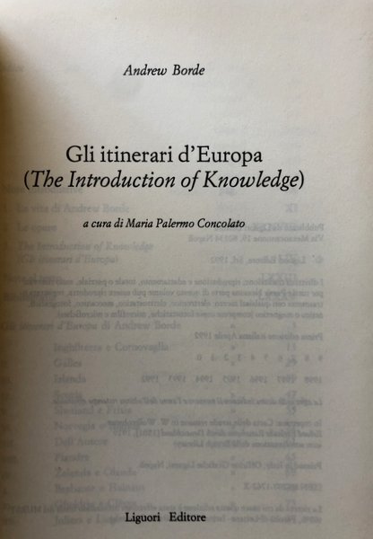 GLI ITINERARI D'EUROPA. (THE INTRODUCTION OF KNOWLEDGE). TESTO INGLESE E …