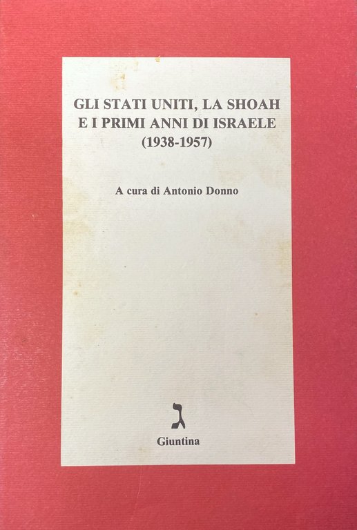 GLI STATI UNITI, LA SHOAH E I PRIMI ANNI DI …