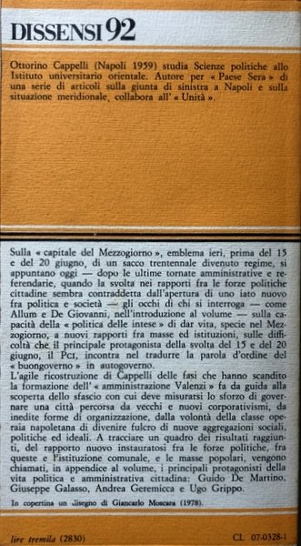 GOVERNARE NAPOLI: LE SINISTRE ALLA PROVA NELLA CAPITALE DEL MEZZOGIORNO