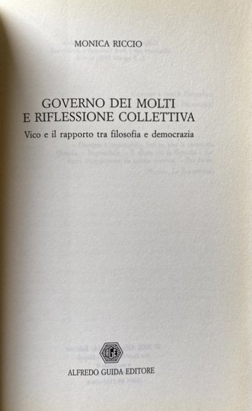 GOVERNO DEI MOLTI E RIFLESSIONE COLLETTIVA. VICO E IL RAPPORTO …