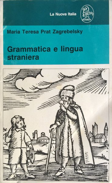 GRAMMATICA E LINGUA STRANIERA