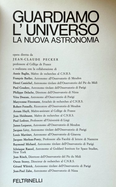 GUARDIAMO L'UNIVERSO LA NUOVA ASTRONOMIA. A CURA DI JEAN-CLAUDE PECKER