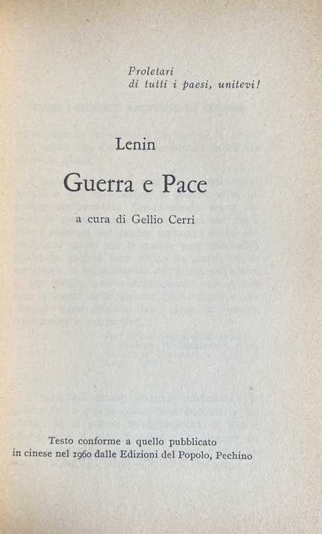 GUERRA E PACE. (Proletari di tutti i paesi, unitevi!) Testo … | Immagine Gallery 7