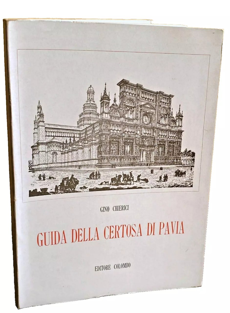 GUIDA DELLA CERTOSA DI PAVIA