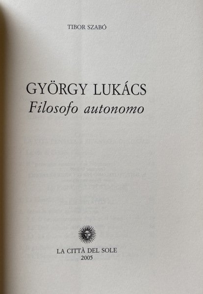 GYÖRGY LUKÁCS (GYORGY LUKACS) FILOSOFO AUTONOMO