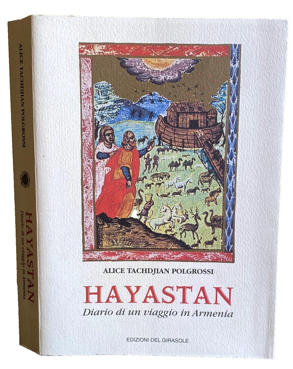 HAYASTAN. DIARIO DI UN VIAGGIO IN ARMENIA