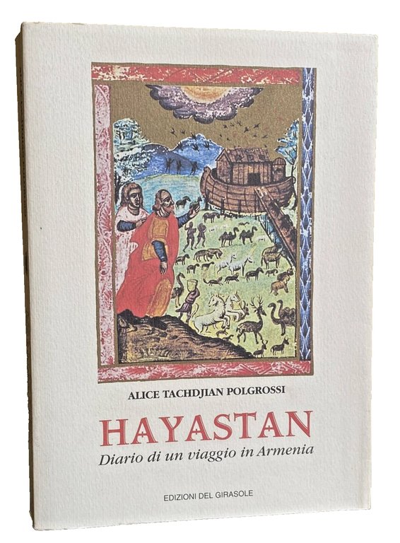 HAYASTAN. DIARIO DI UN VIAGGIO IN ARMENIA