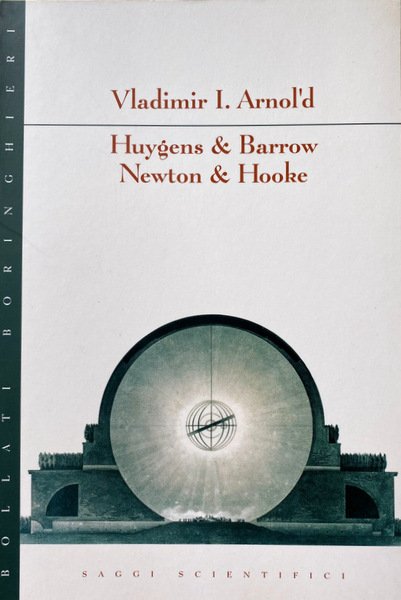 HUYGENS & BARROW, NEWTON & HOOKE. (I PRIMI PASSI DELL'ANALISI …