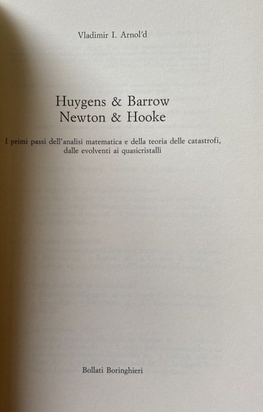 HUYGENS & BARROW, NEWTON & HOOKE. (I PRIMI PASSI DELL'ANALISI …