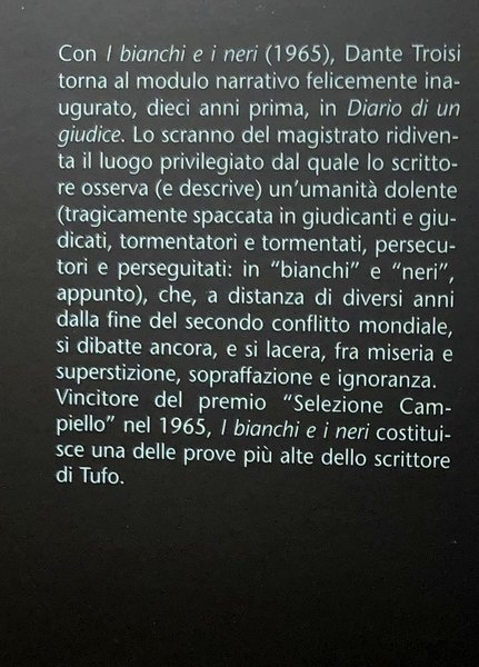 I BIANCHI E I NERI. A CURA DI GIUSEPPE GROSSI