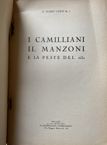 I CAMILLIANI, IL MANZONI E LA PESTE DEL 1630