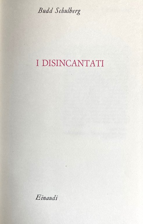 I DISINCANTATI