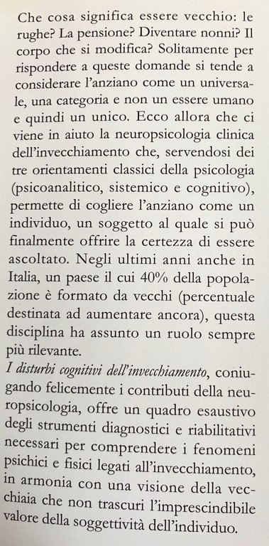 I DISTURBI COGNITIVI DELL'INVECCHIAMENTO. PERCORSI DIAGNOSTICI E PERCORSI RIABILITATIVI | Immagine Gallery 5