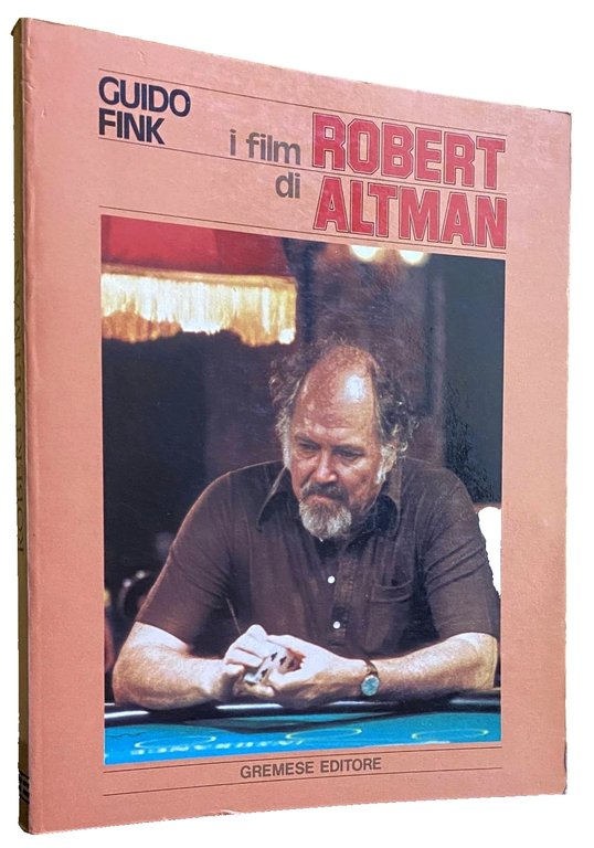 I FILM DI ROBERT ALTMAN