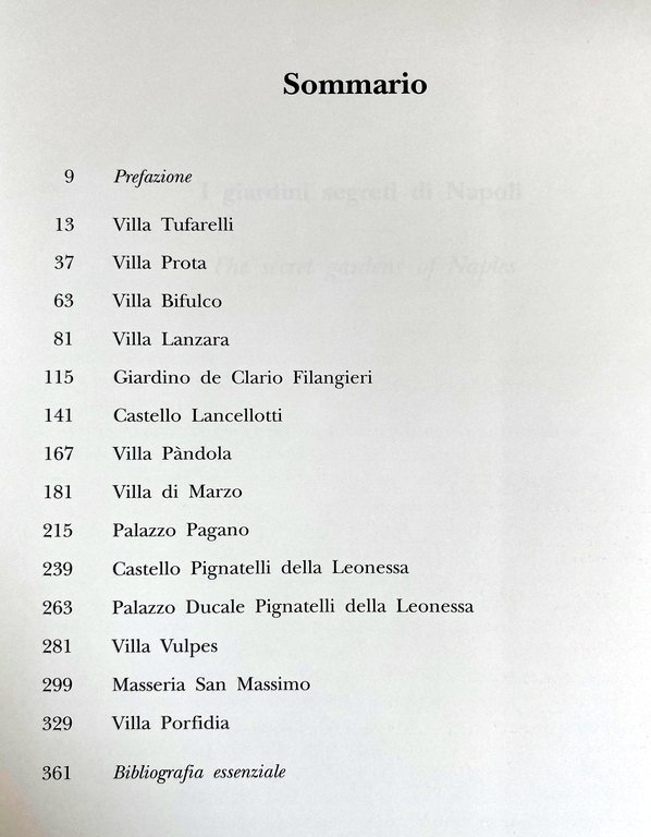 I GIARDINI SEGRETI DI NAPOLI. FUORI LE MURA; THE SECRET …