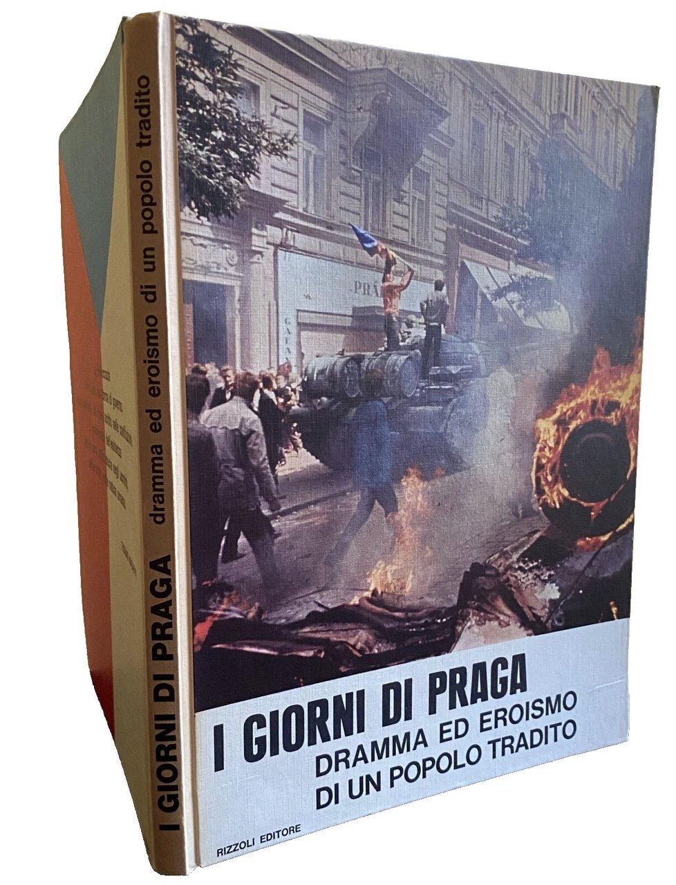 I GIORNI DI PRAGA. DRAMMA ED EROISMO DI UN POPOLO …