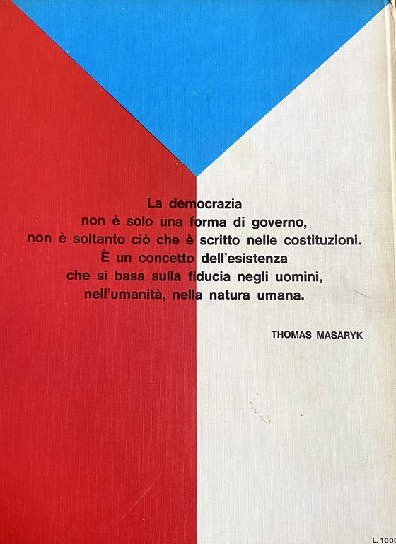 I GIORNI DI PRAGA. DRAMMA ED EROISMO DI UN POPOLO …