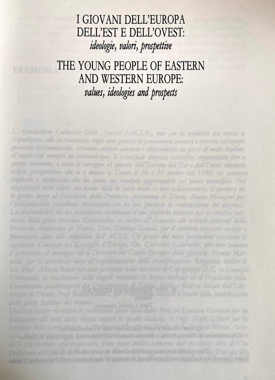 I GIOVANI DELL'EUROPA DELL'EST E DELL'OVEST: IDEOLOGIE, VALORI, PROSPETTIVE. THE …