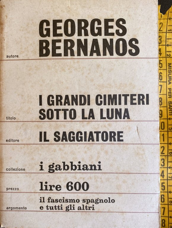 I GRANDI CIMITERI SOTTO LA LUNA. (Il più celebre atto …