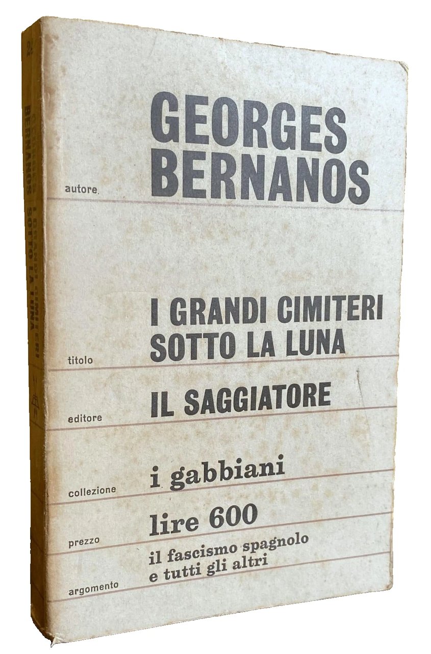 I GRANDI CIMITERI SOTTO LA LUNA. (Il più celebre atto …