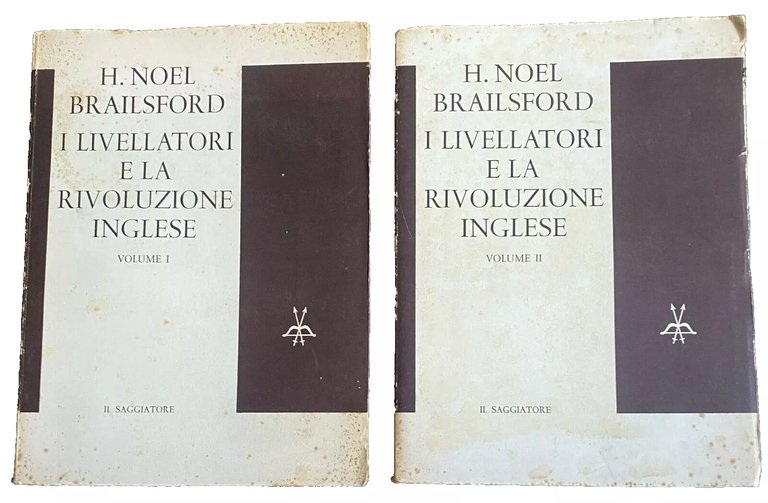 I LIVELLATORI E LA RIVOLUZIONE INGLESE. VOLUMI 1-2