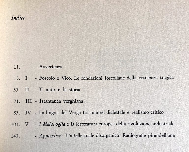 I MITI E LA STORIA. SAGGI SU FOSCOLO E VERGA