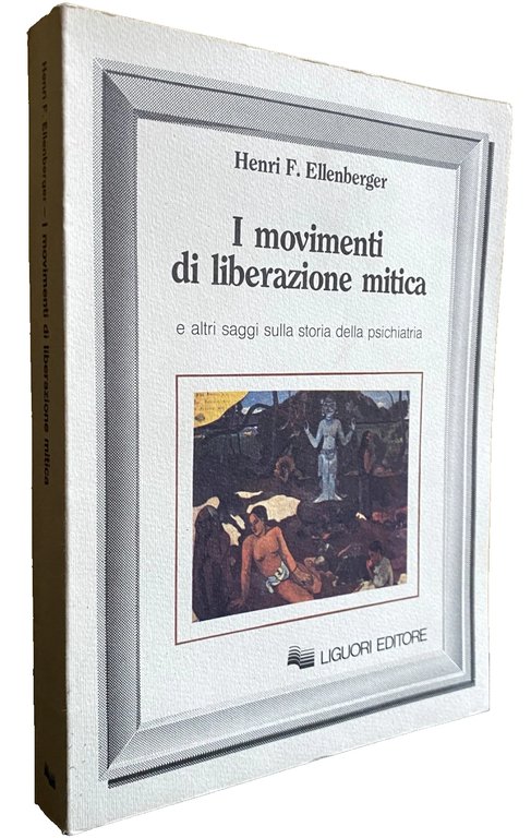 I MOVIMENTI DI LIBERAZIONE MITICA E ALTRI SAGGI SULLA STORIA … | Immagine Gallery 3