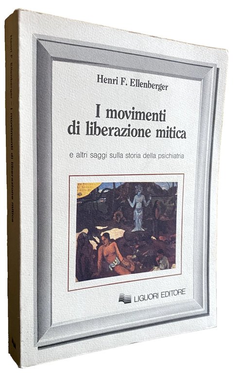 I MOVIMENTI DI LIBERAZIONE MITICA E ALTRI SAGGI SULLA STORIA … | Immagine Gallery 4