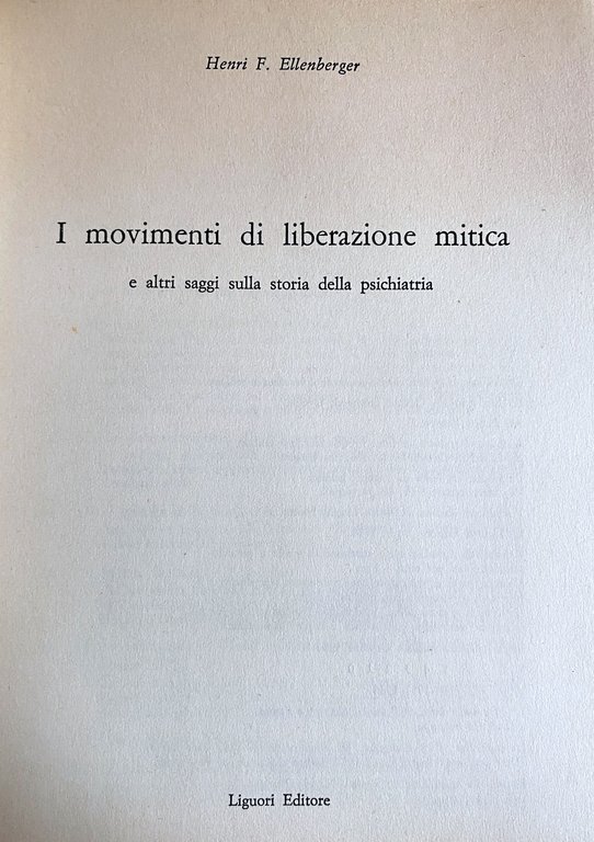 I MOVIMENTI DI LIBERAZIONE MITICA E ALTRI SAGGI SULLA STORIA … | Immagine Gallery 6