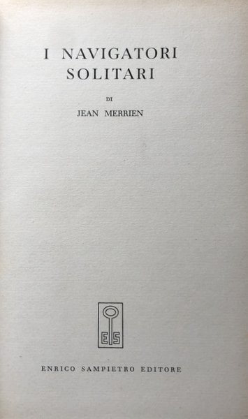I NAVIGATORI SOLITARI