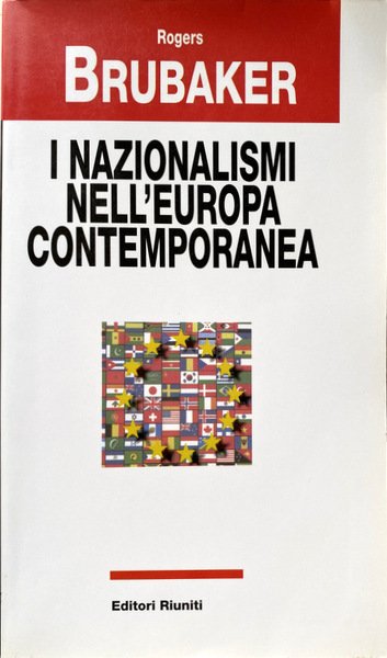 I NAZIONALISMI NELL'EUROPA CONTEMPORANEA