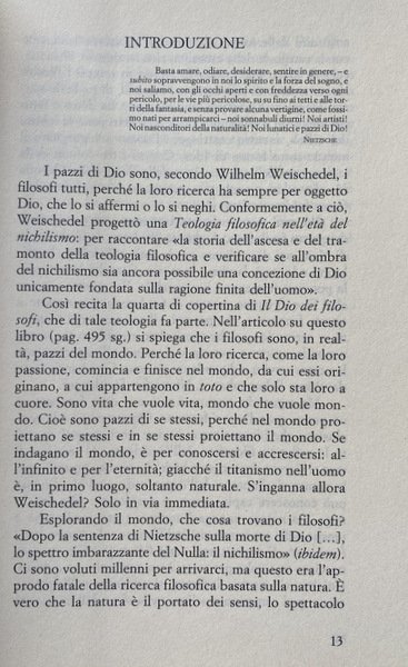 I PAZZI DI DIO. CROCE, HEIDEGGER, SCHOPENHAUER, NIETZSCHE E ALTRI. …