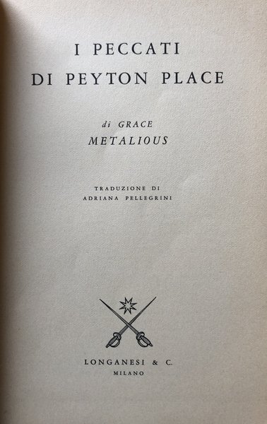 I PECCATI DI PEYTON PLACE. ROMANZO