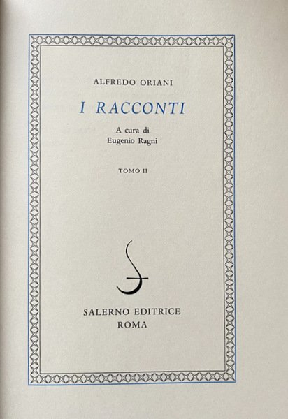 I RACCONTI. (2 TOMI, VOLUME 1, VOLUME 2). A CURA …