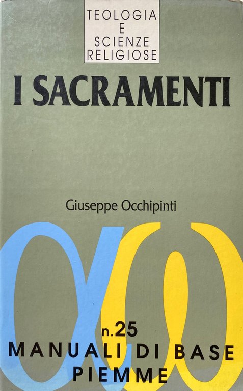 I SACRAMENTI