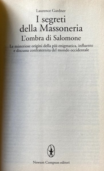 I SEGRETI DELLA MASSONERIA. L'OMBRA DI SALOMONE. LE MISTERIOSE ORIGINI …