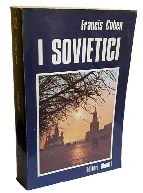 I SOVIETICI: CLASSI E SOCIETÀ NELL'URSS