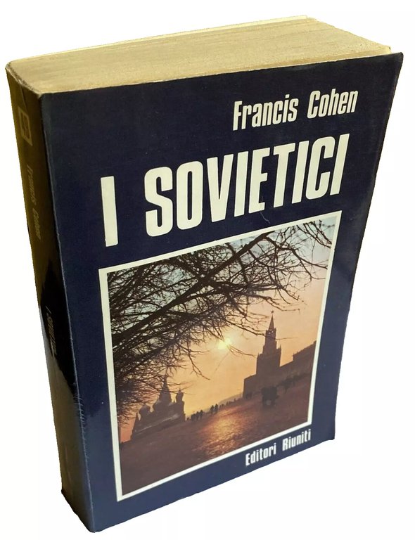 I SOVIETICI: CLASSI E SOCIETÀ NELL'URSS