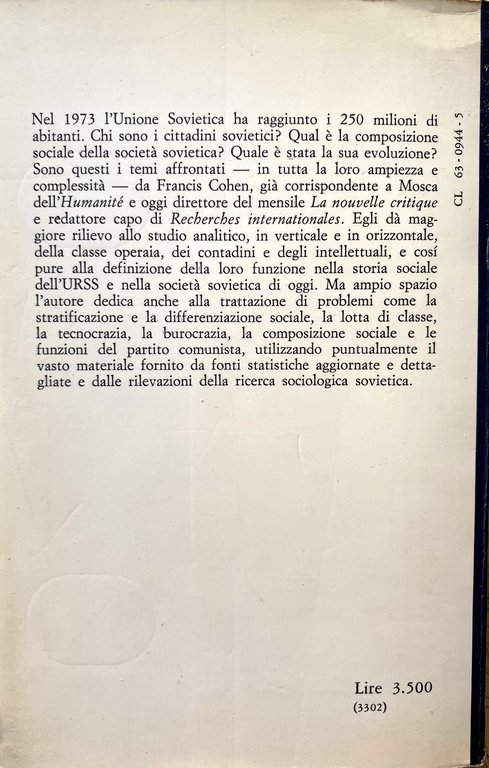 I SOVIETICI: CLASSI E SOCIETÀ NELL'URSS