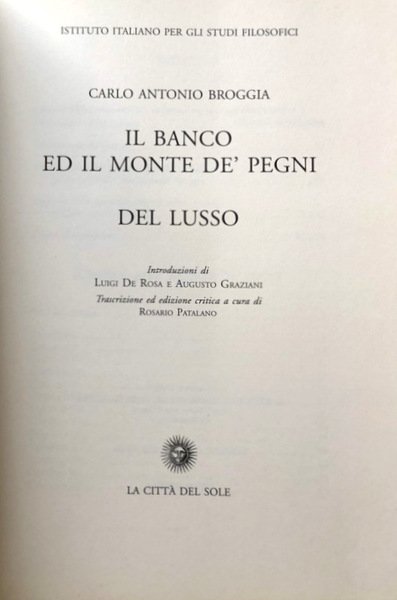 IL BANCO ED IL MONTE DE' PEGNI; DEL LUSSO