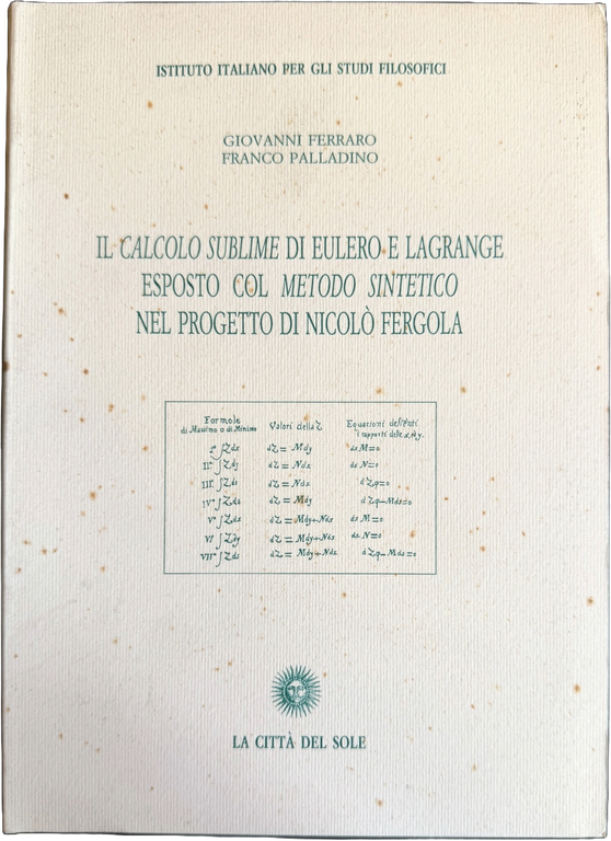 IL CALCOLO SUBLIME DI EULERO E LAGRANGE ESPOSTO COL METODO … | Immagine Gallery 2